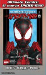 Ultimate Comics: el Nuevo Spider-Man, Vol.3 - Brian Michael Bendis, David Marquez, Darío Timarchi