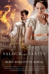 Valour and Vanity - Mary Robinette Kowal