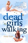 Dead Girls Walking - Suzy Cox