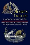 Aesop's Fables: A Modern Adaptation Classically Illustrated by Ernest Griset - Larry Bryant Glisson, Aesop