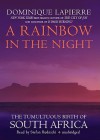 A Rainbow in the Night: The Tumultuous Birth of South Africa (Audio) - Dominique Lapierre