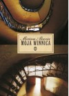 Moja winnica. Saga rodzinna w trzech częściach - Miriam Akavia