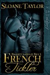 French Tickler - Sloane Taylor