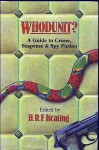 Whodunit?: A Guide to Crime, Suspense, and Spy Fiction - H.R.F. Keating