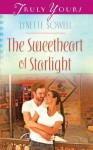 The Sweetheart of Starlight (Truly Yours Digital Editions) - Lynette Sowell