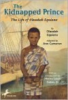 Kidnapped Prince (Other Format) - Olaudah Equiano, Ann Cameron, Henry Louis Gates Jr.