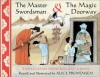 The Master Swordsman & the Magic Doorway: Two Legends from Ancient China - Alice Provensen