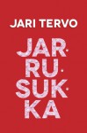 Jarrusukka - Jari Tervo