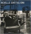 Achille Castiglioni: Complete Works - Sergio Polano