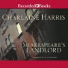 Shakespeare's Landlord - Julia Gibson, Charlaine Harris