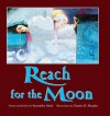 Reach For The Moon - Samantha Abeel, Charles R. Murphy