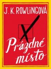 Prázdné místo - Hana Zahradníková, J.K. Rowling