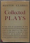 Collected Plays - Austin Clarke