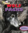 Wolf Packs - Richard Spilsbury, Louise Spilsbury
