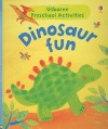 Dinosaur Fun - Fiona Watt, Katie Lovell, Howard Allman