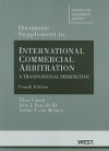 International Commercial Arbitration, Documents Supplement: A Transnational Perspective - Tibor Varady, Arthur T. von Mehren, John J. Barcelo