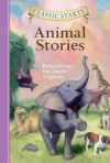 Animal Stories (Classic Starts Series) - Diane Namm, Eric Freeberg, Arthur Pober