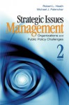 Strategic Issues Management: Organizations and Public Policy Challenges - Robert L. Heath, Michael J. Palenchar