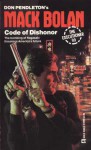 Code Of Dishonor - Mike McQuay, Don Pendleton