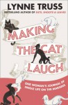 Making The Cat Laugh - Lynne Truss