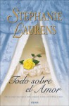 Todo sobre el amor - Stephanie Laurens, Victoria Simo, Laurens Stephanie