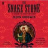 The Snake Stone - Jason Goodwin, Andrew Sachs