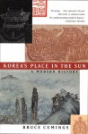Korea's Place in the Sun: A Modern History - Bruce Cumings