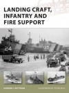 Landing Craft, Infantry and Fire Support (New Vanguard) - Gordon L. Rottman, Peter Bull