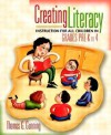 Creating Literacy Instruction for All Children in Grades Pre-K to 4 [With Mylabschool] - Thomas G. Gunning