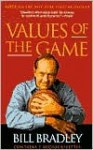 Values of the Game (Audio) - Bill Bradley