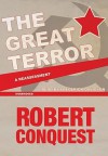 The Great Terror: A Reassessment - Robert Conquest, Frederick Davidson