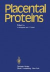 Placental Proteins - A. Klopper, T. Chard