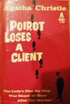 Poirot Loses a Client - Agatha Christie