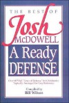 A Ready Defense The Best Of Josh Mcdowell - Josh McDowell, Bill Wilson