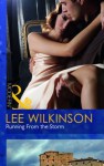 Running from the Storm - Lee Wilkinson