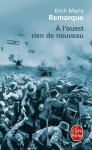 A l'ouest rien de nouveau - Erich Maria Remarque