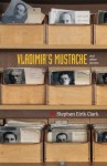 Vladimir's Mustache - Stephan Eirik Clark