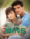 Forever Mine - Elizabeth Reyes, Tanya Eby