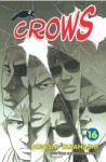 Crows Vol. 16 - Hiroshi Takahashi