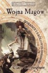 Wojna Magów (Doradcy i królowie, #3) - Elaine Cunningham, Michał Studniarek