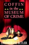 Coffin in the Museum of Crime - Gwendoline Butler