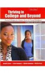 Thriving in College AND Beyond: Strategies for Academic Success and Personal Development: Concise Version - CUSEO JOE B, FECAS VIKI S, THOMPSON AARON, CAMPAGNA MICHELE