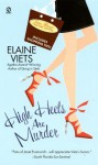 High Heels Are Murder: Josie Marcus, Mystery Shopper - Elaine Viets