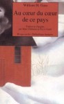 Au coeur du coeur de ce pays - William H. Gass