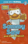 Sammy Saw and the Campout - Adria F. Klein, Andrew Rowland