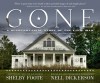 Gone: A Photographic Plea for Preservation - Nell Dickerson, Shelby Foote