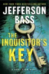 The Inquisitor's Key - Jefferson Bass