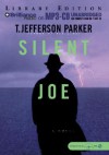 Silent Joe - T. Jefferson Parker