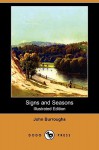 Signs and Seasons (Dodo Press) - John Burroughs