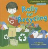 Rally for Recycling - Lisa Bullard, Wes Thomas